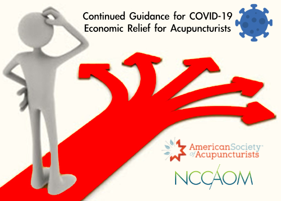 Continued Guidance for COVID-19 Economic Relief for Acupuncturists