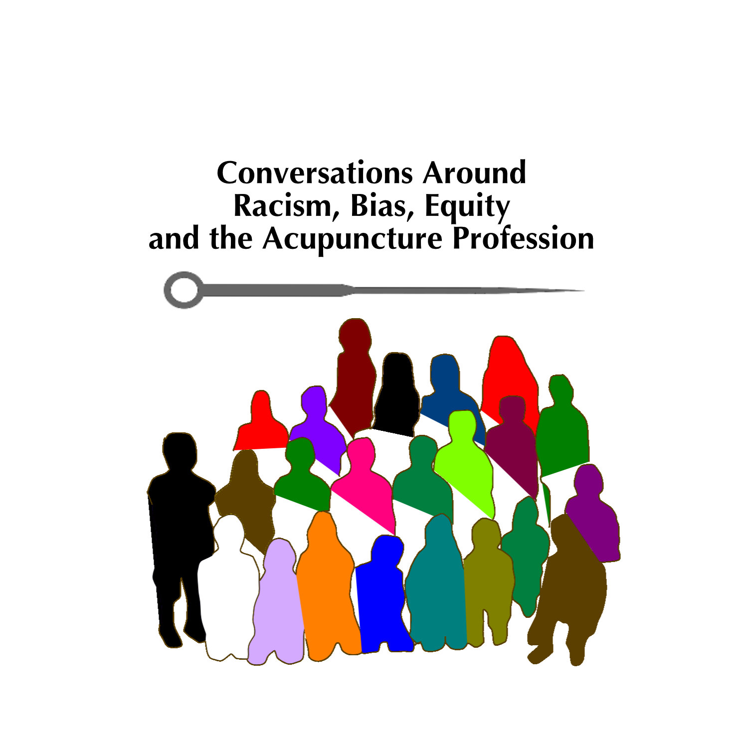 Conversations Around Racism, Bias, Equity and the Acupuncture ...